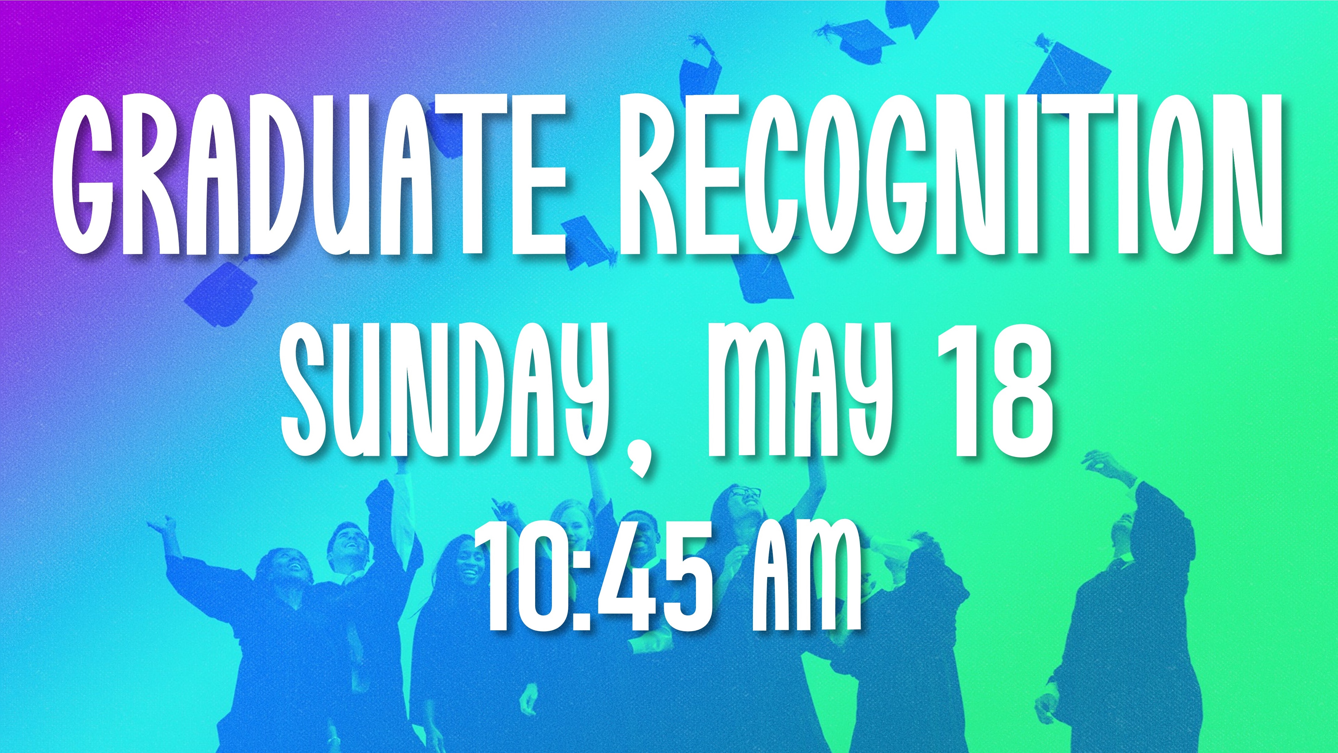 Graduate Recognition