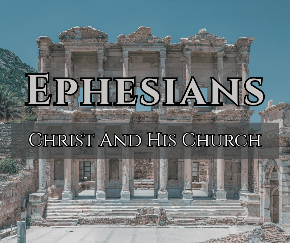 Ephesians: Christ and His Church image