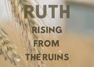 Ruth - Rising From The Ruins series image