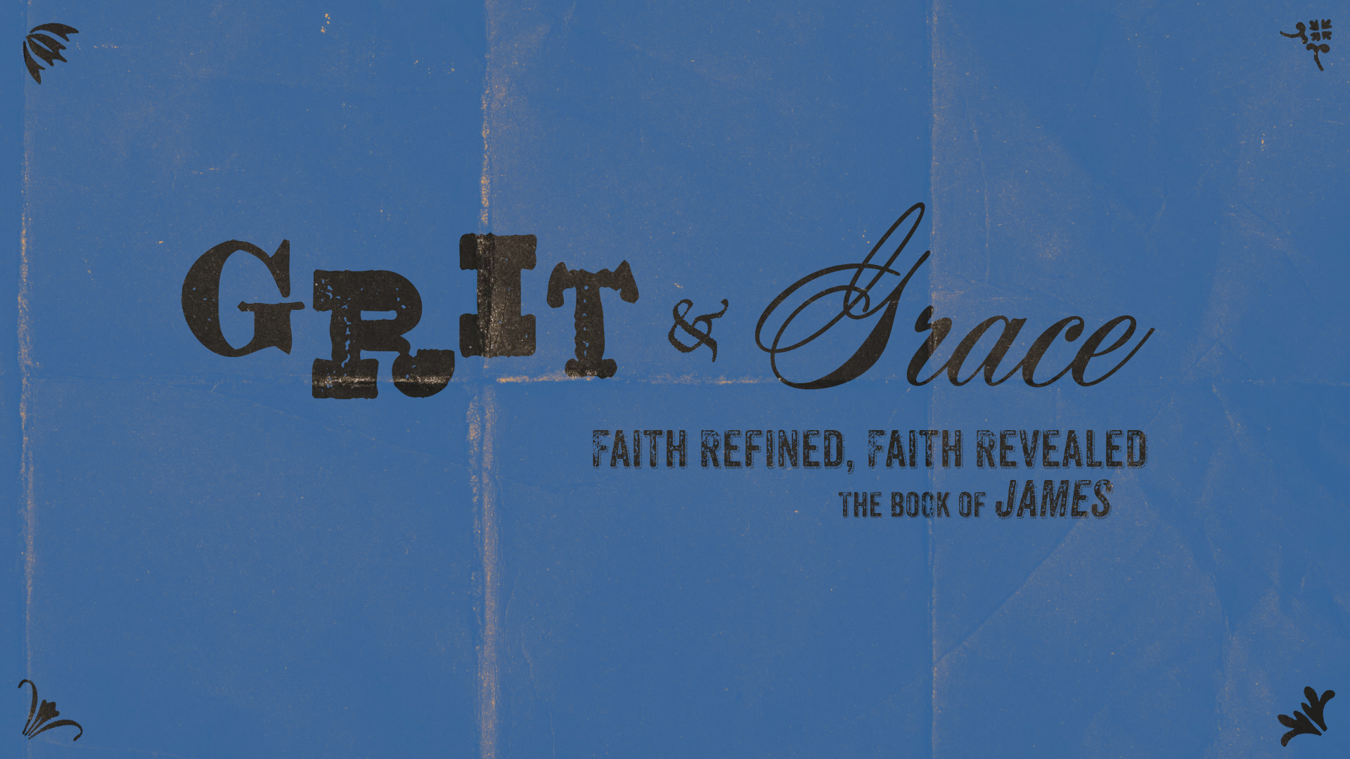 Grit & Grace: The Book of James banner