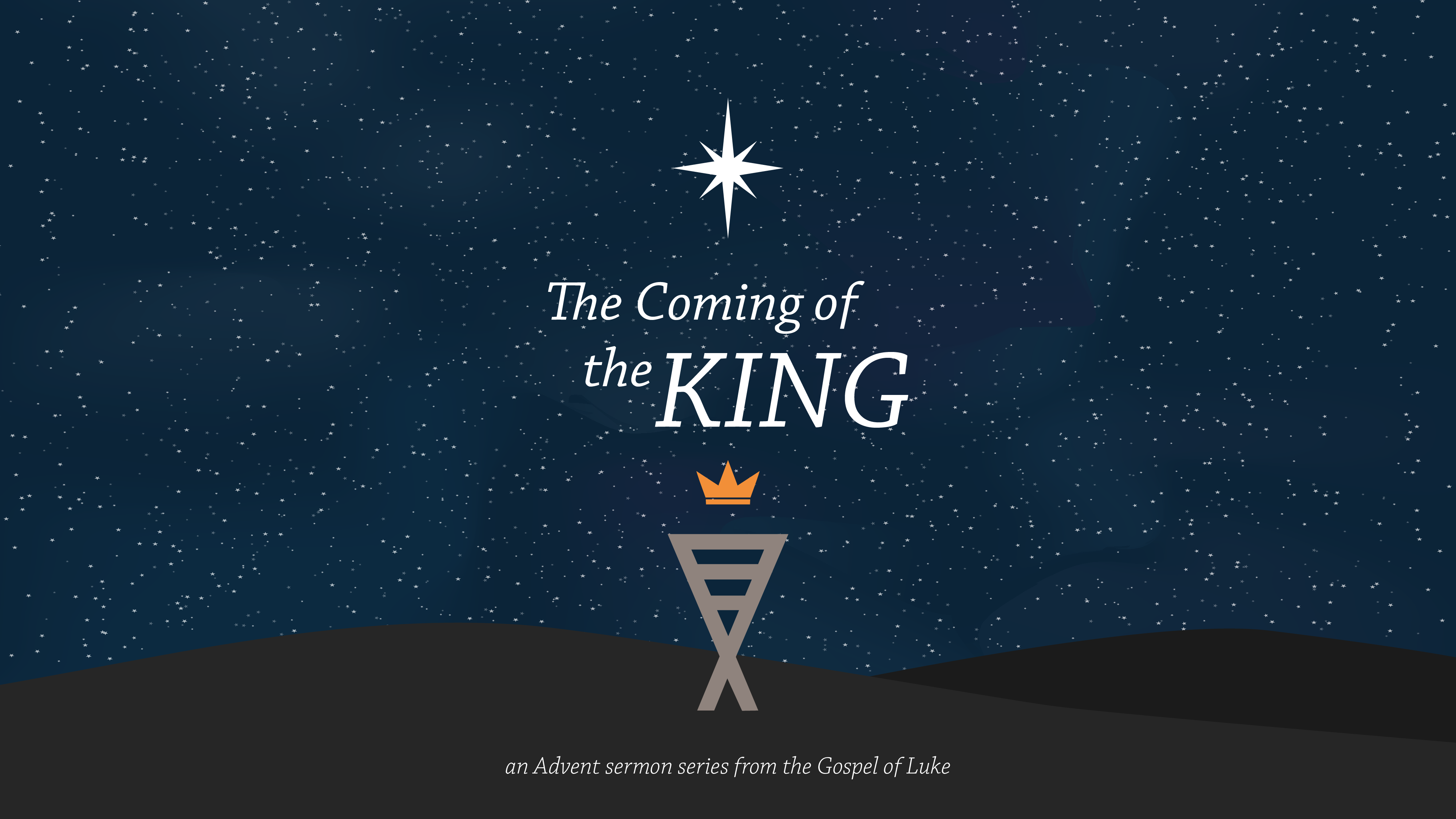 The Coming of the King banner