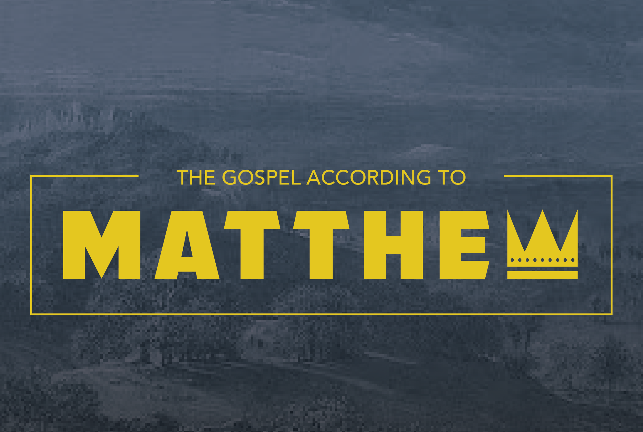 The Gospel According to Matthew banner