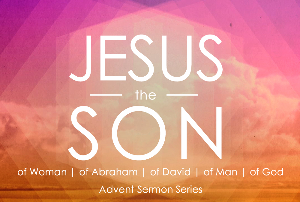Jesus the Son - Advent banner