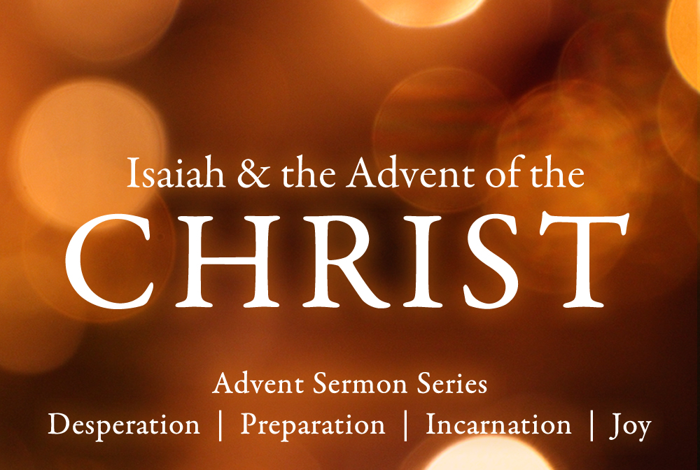 Isaiah & the Advent of the Christ banner