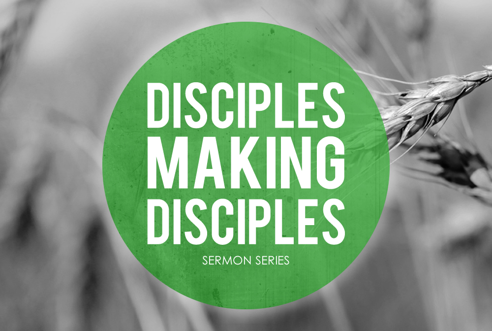 Disciples Making Disciples banner