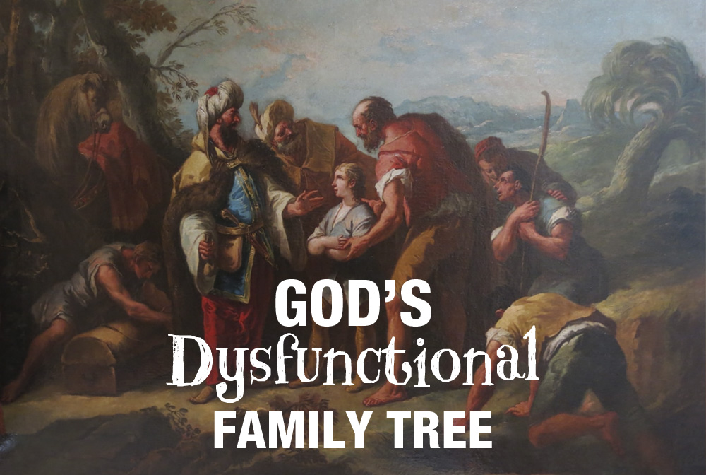 God's Dysfunctional Family Tree banner