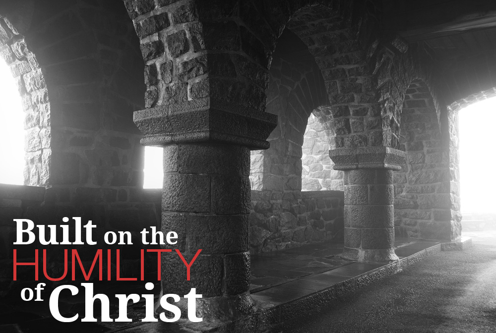Built on the Humility of Christ banner