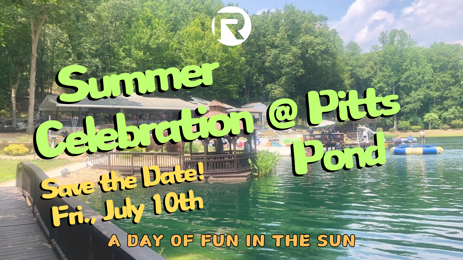 Pitts Pond - Save the Date slide 07.2026