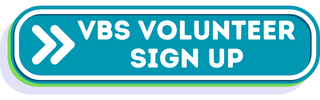 Volunteer VBS Sign up