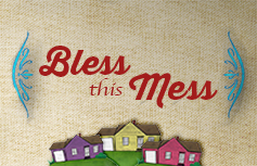 Bless this Mess image