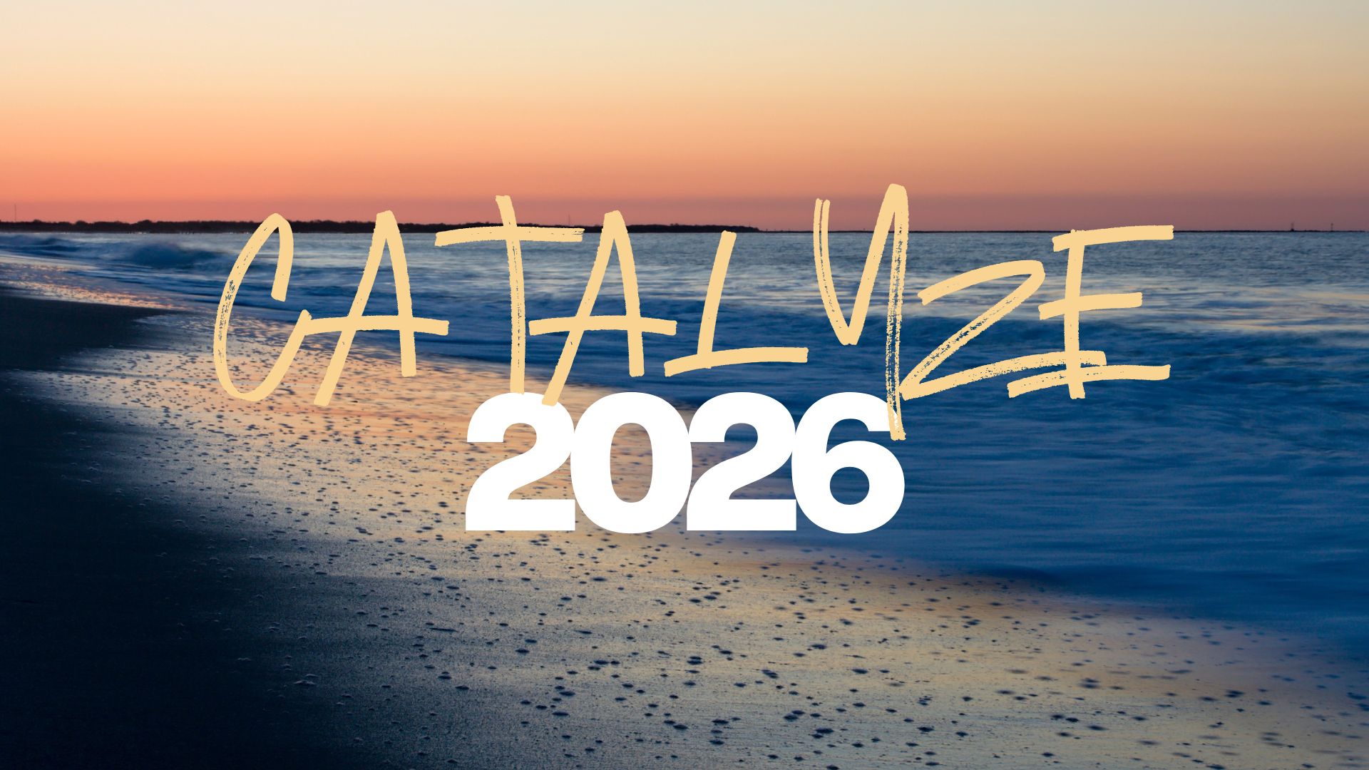 Catalyze 2026