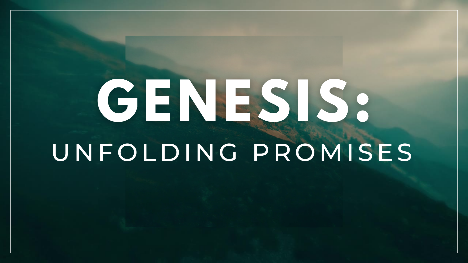 Genesis: Unfolding Promises banner