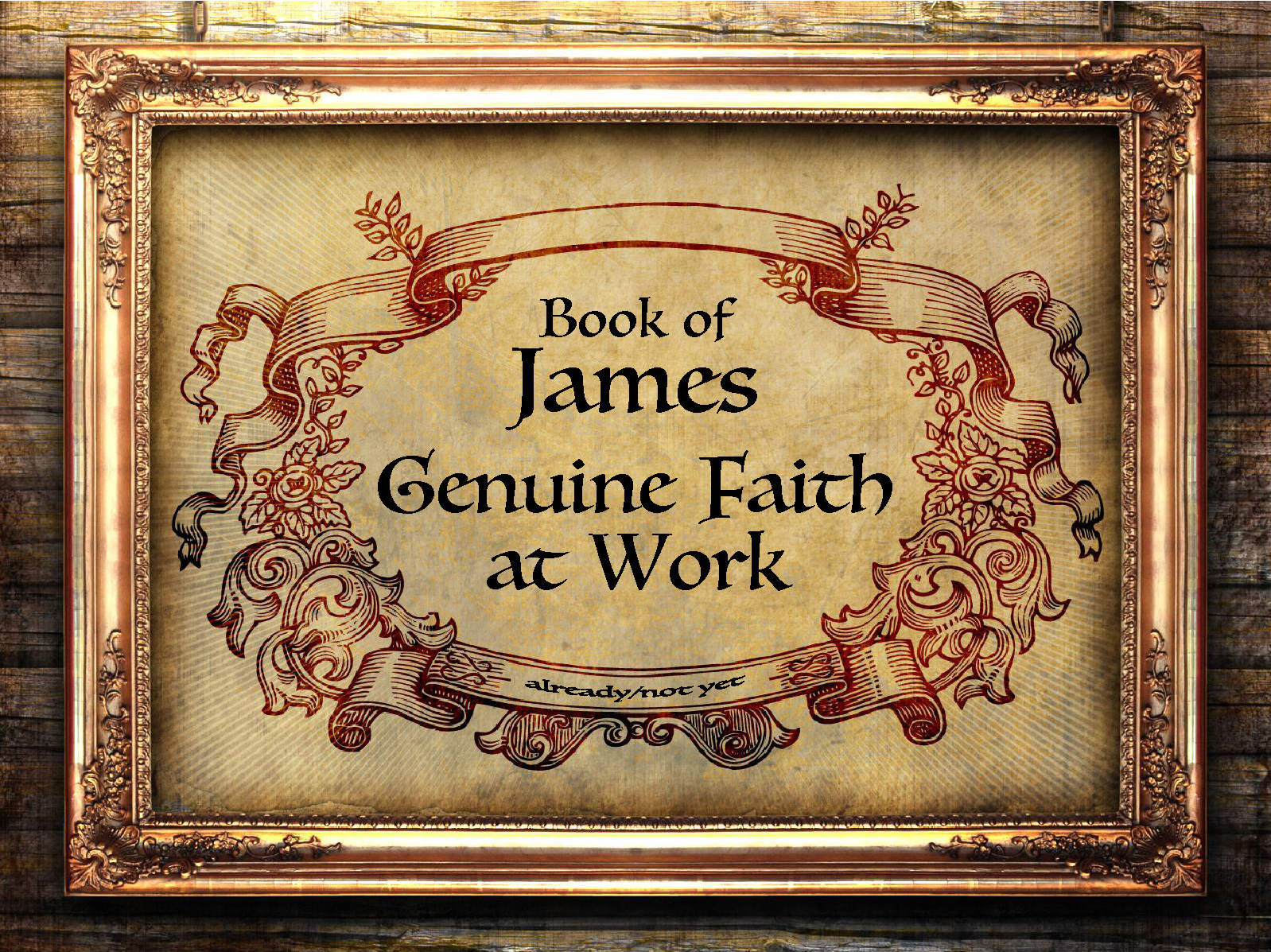James: Genuine Faith at Work banner