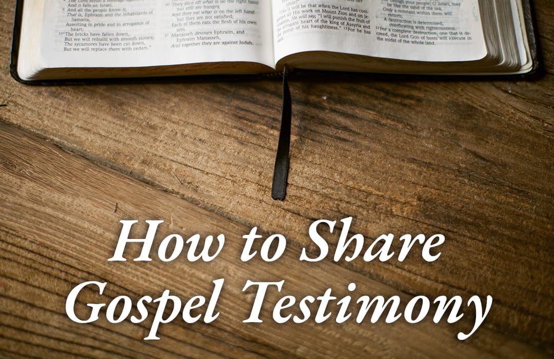 How to Share Gospel Testimony banner