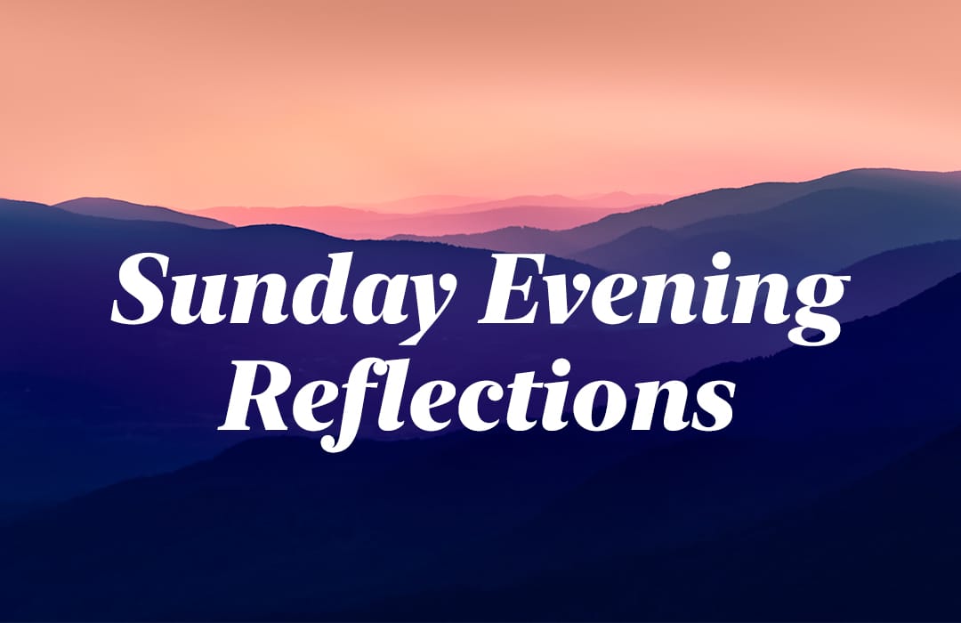 Sunday Evening Reflections banner