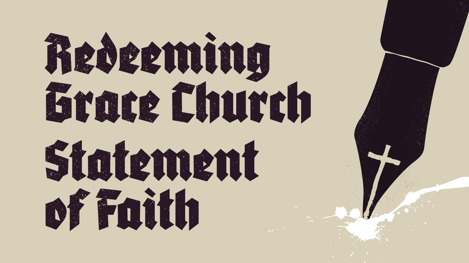 Redeeming Grace Church Statement of Faith