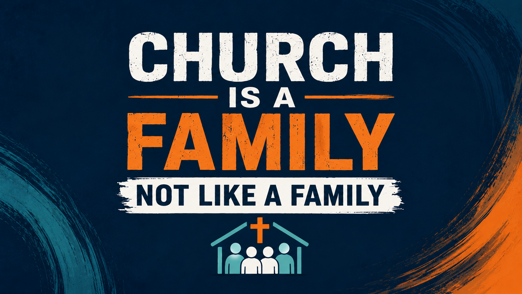 The Church is a Family series image