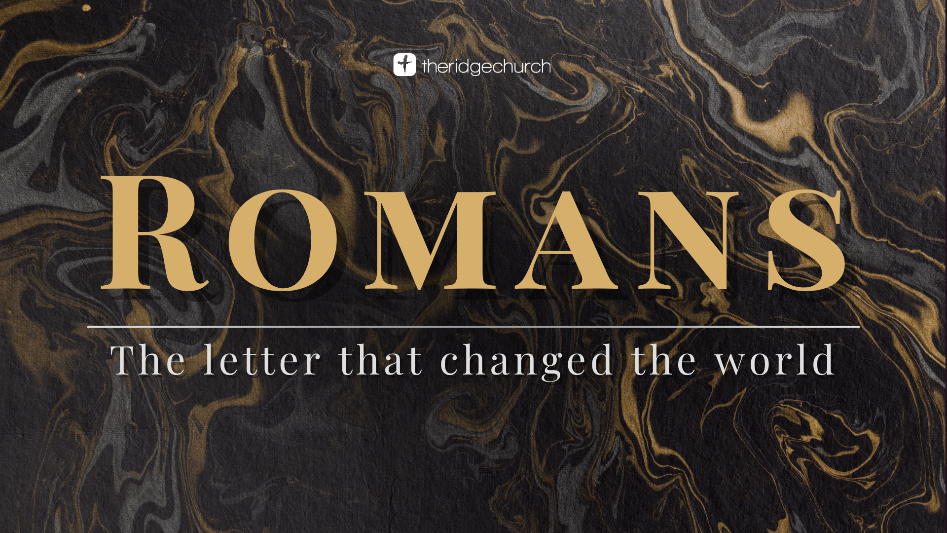Romans: The Letter That Changed The World banner
