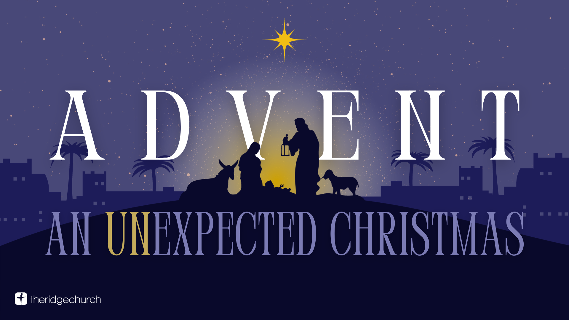 Advent: An Unexpected Christmas banner