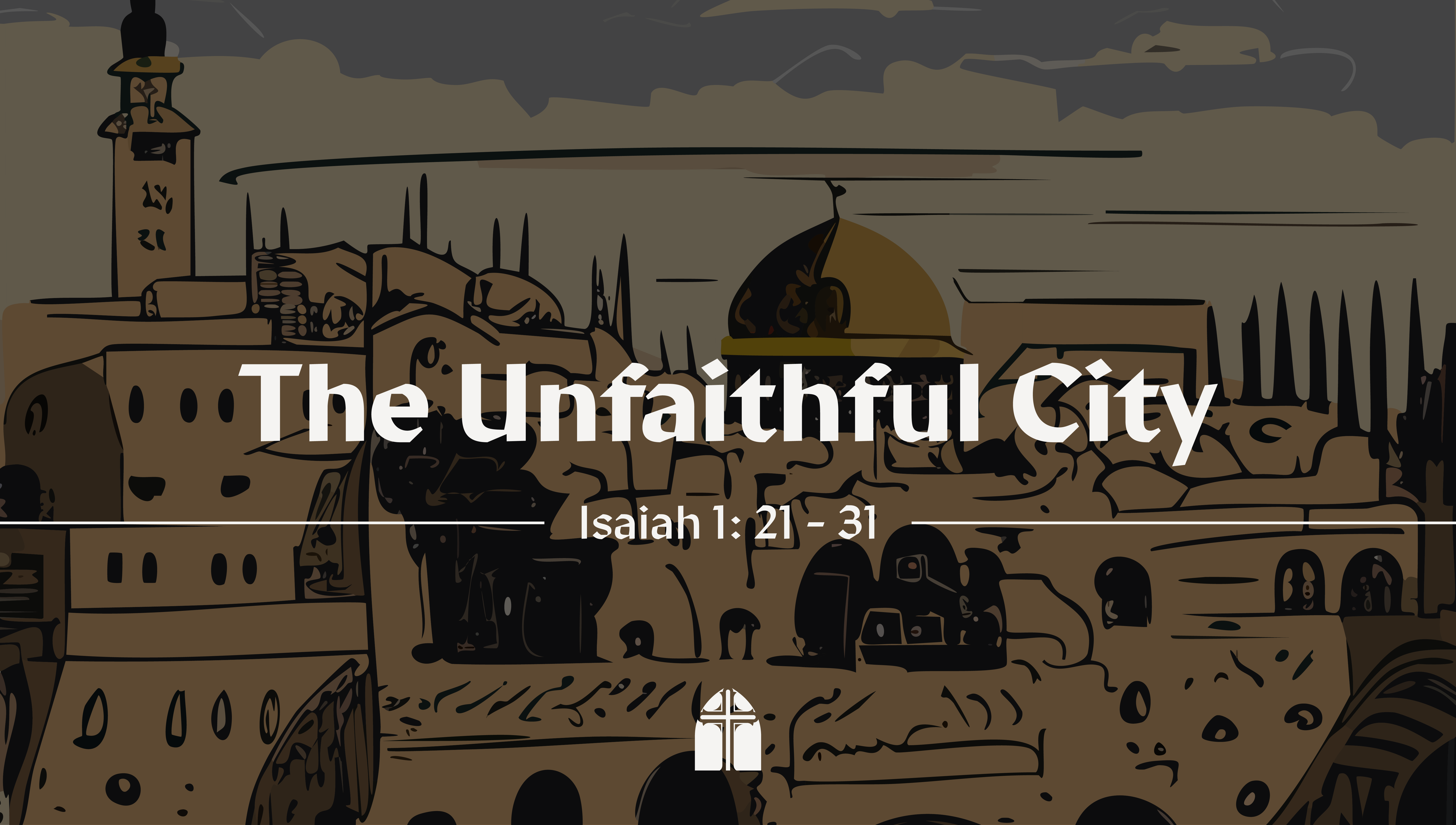 The Unfaithful City banner