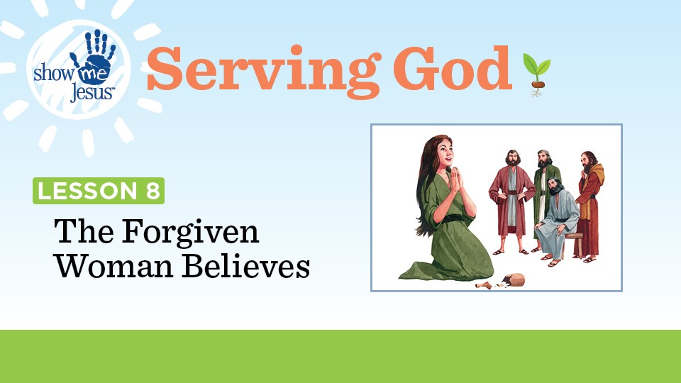 Serving God lesson 8 picture