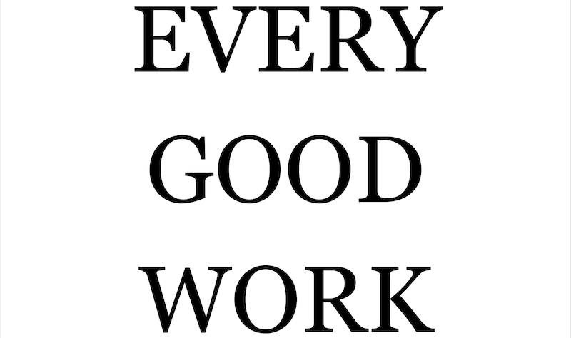 Every Good Work banner