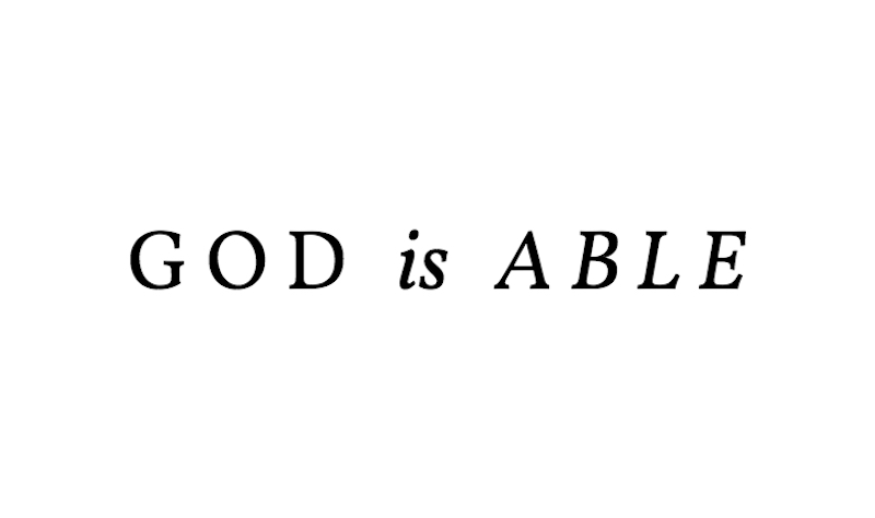 God is Able banner