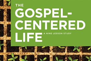 gospel-centered-life