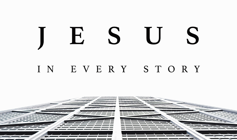 Jesus In Every Story banner