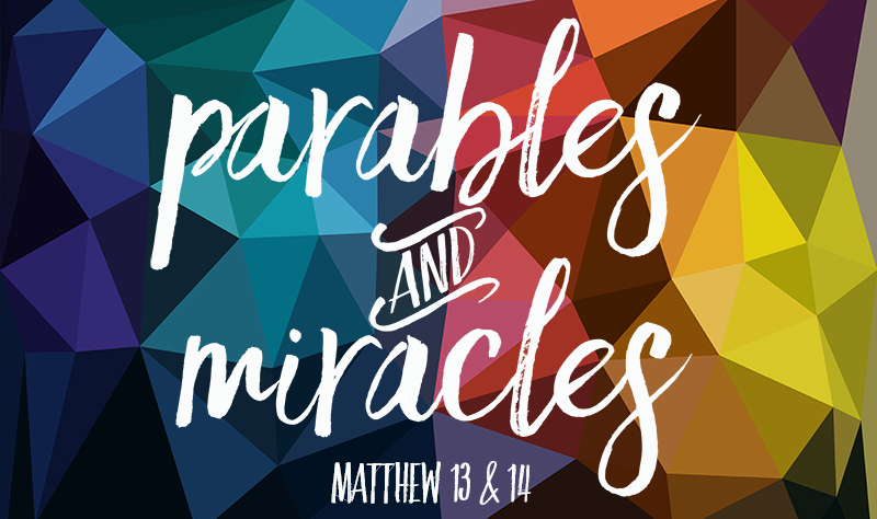 Parables & Miracles banner
