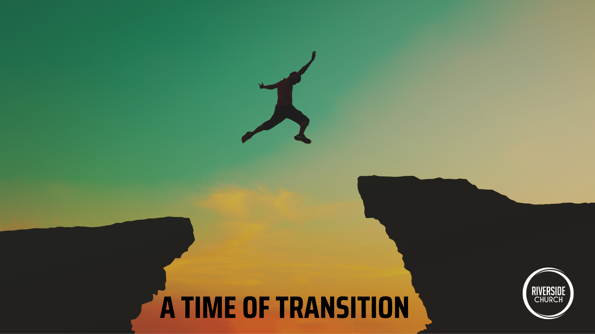 A Time of Transition banner