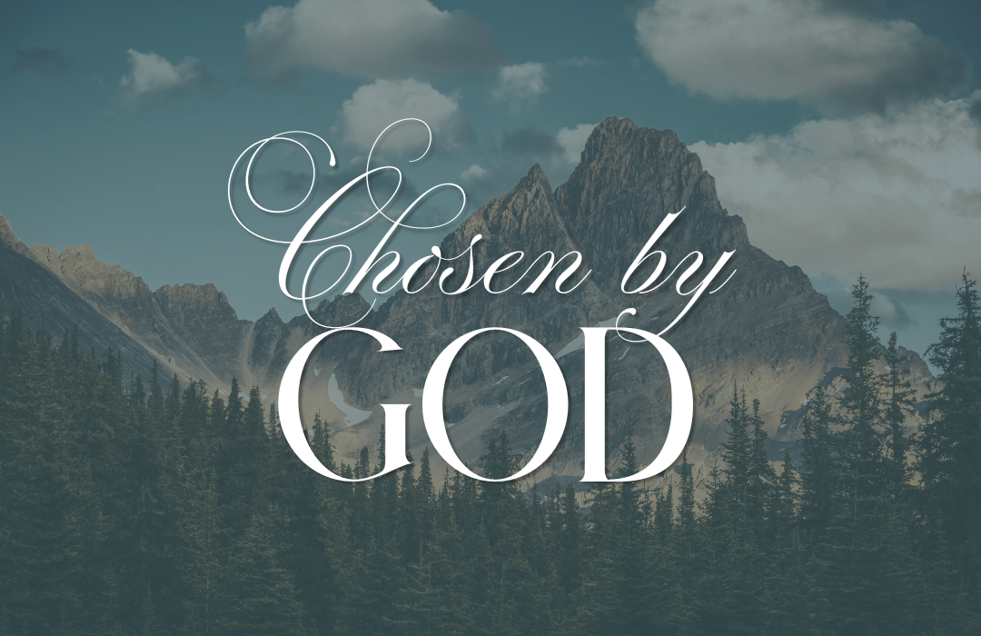 Chosen by God Featured Image