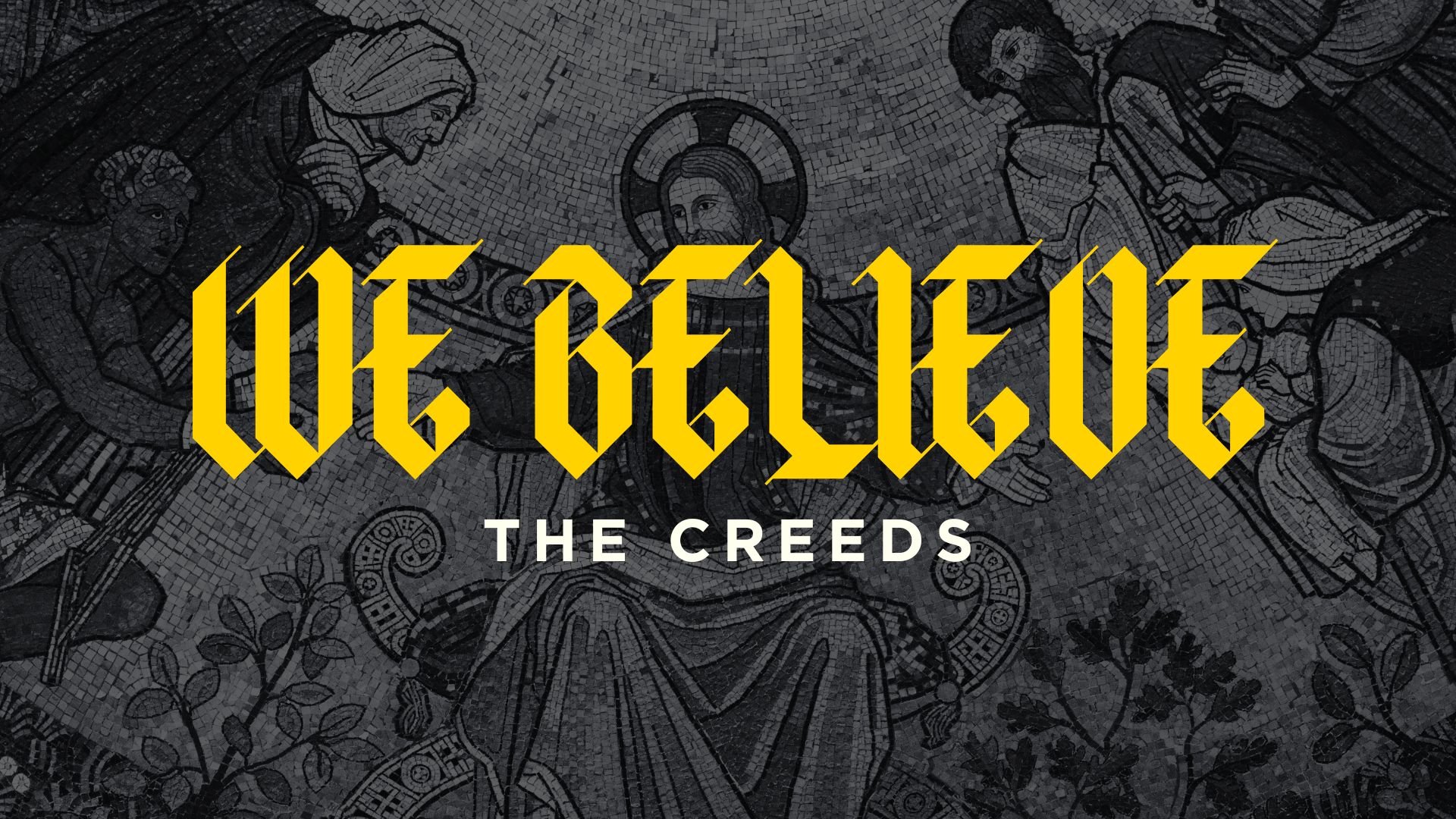 We Believe series image