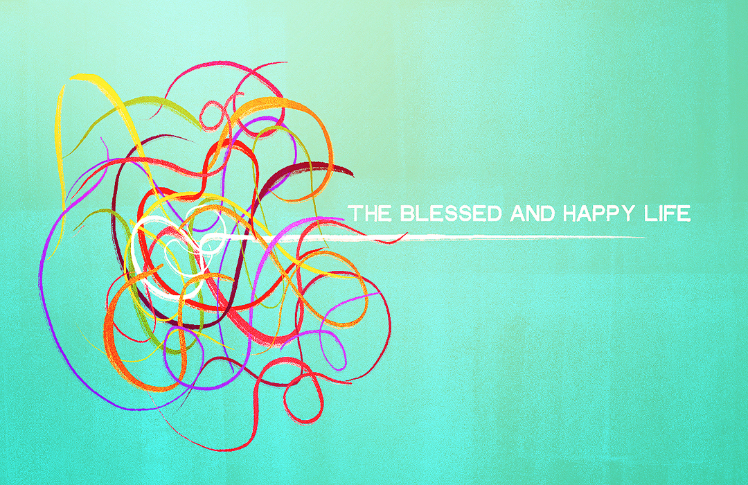 The Blessed and Happy Life banner