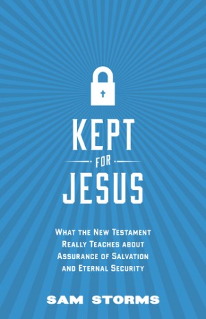 Kept_For_Jesus_by_Sam_Storms