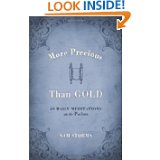More Precious Than Gold- 50 Daily Meditations on the Psalms by Sam Storms
