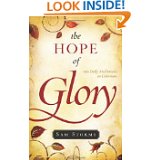 The Hope of Glory- 100 Daily Meditations on Colossians by Sam Storms