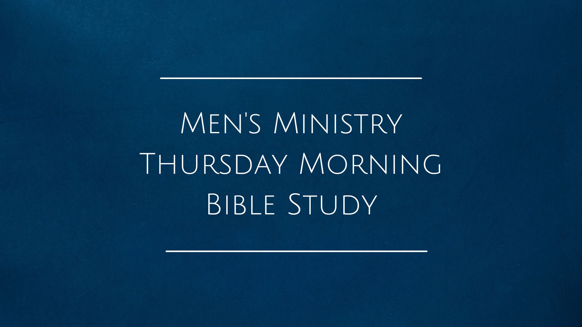 MEN'S AM BIBLE STUDY PPT (1) image