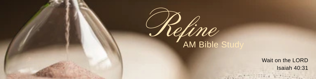 Refine AM Bible Study IG 2025-26 PPT (1200 x 300 px) (1)