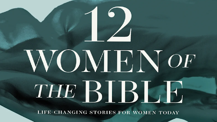 12 Women of the Bible - 2026