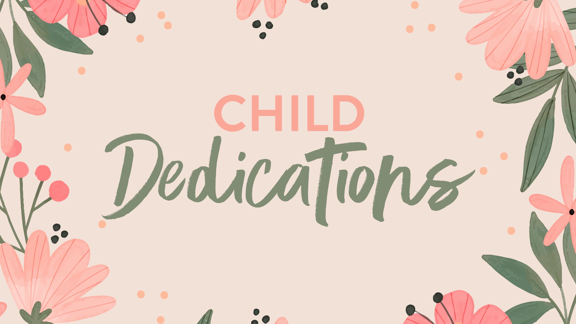 Child Dedication 2023 Title Slide image