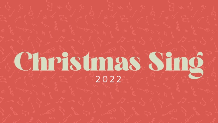 Christmas Sing 2022 Featured Event image