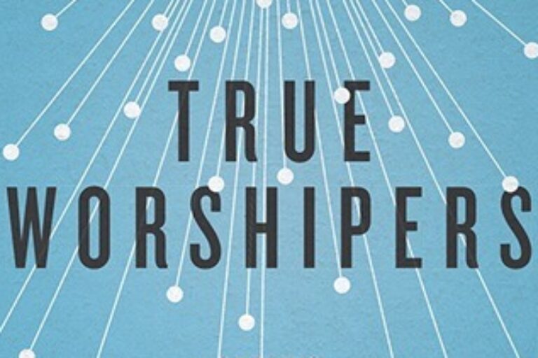 True Worshipers - April 2017