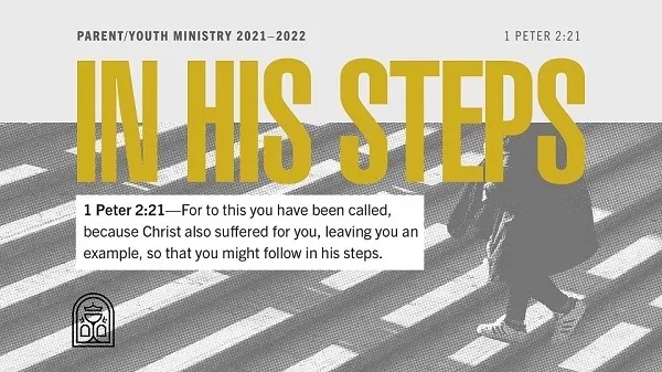 2021-2022: In His Steps banner