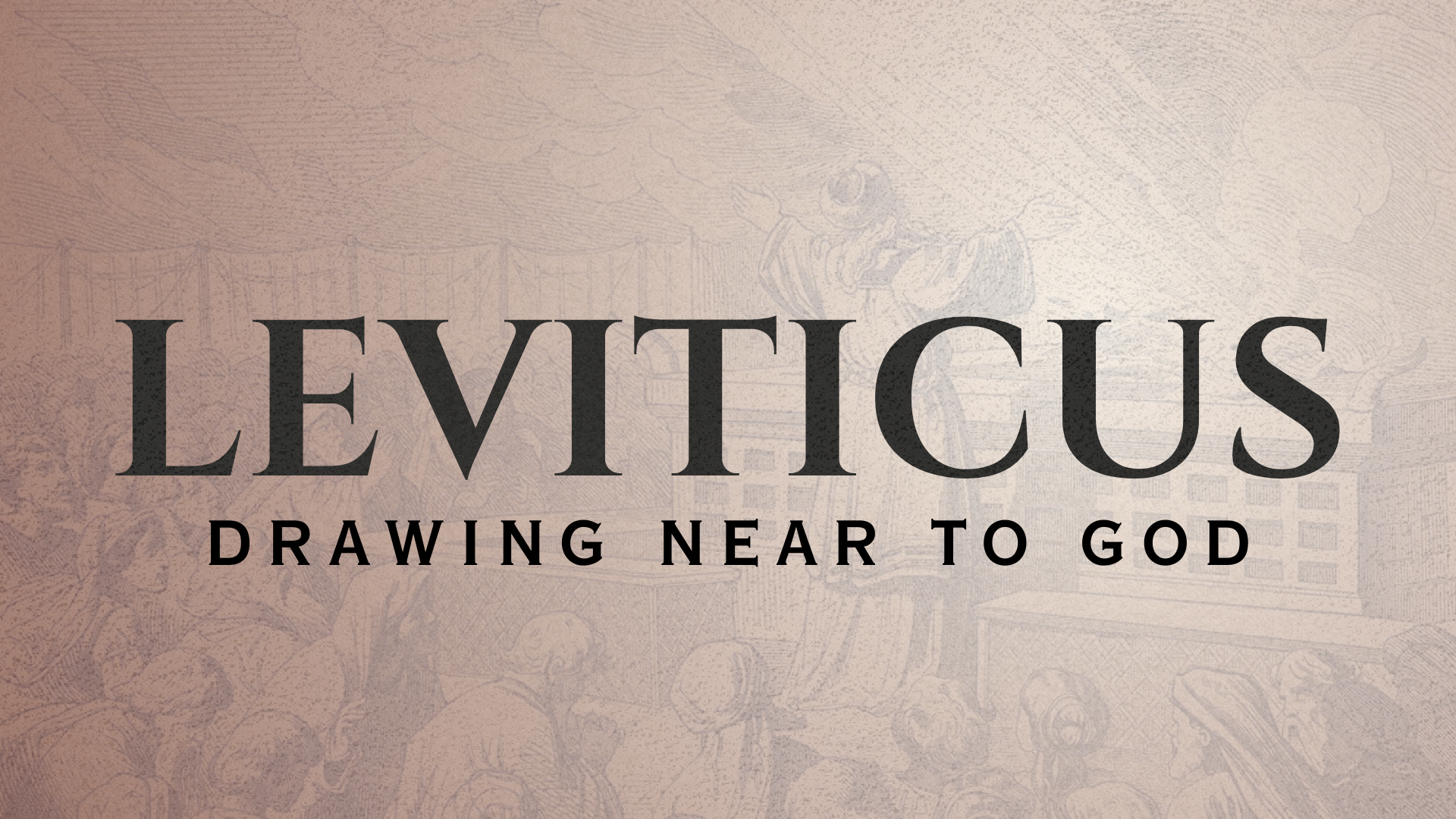 Leviticus - Drawing Near to God banner