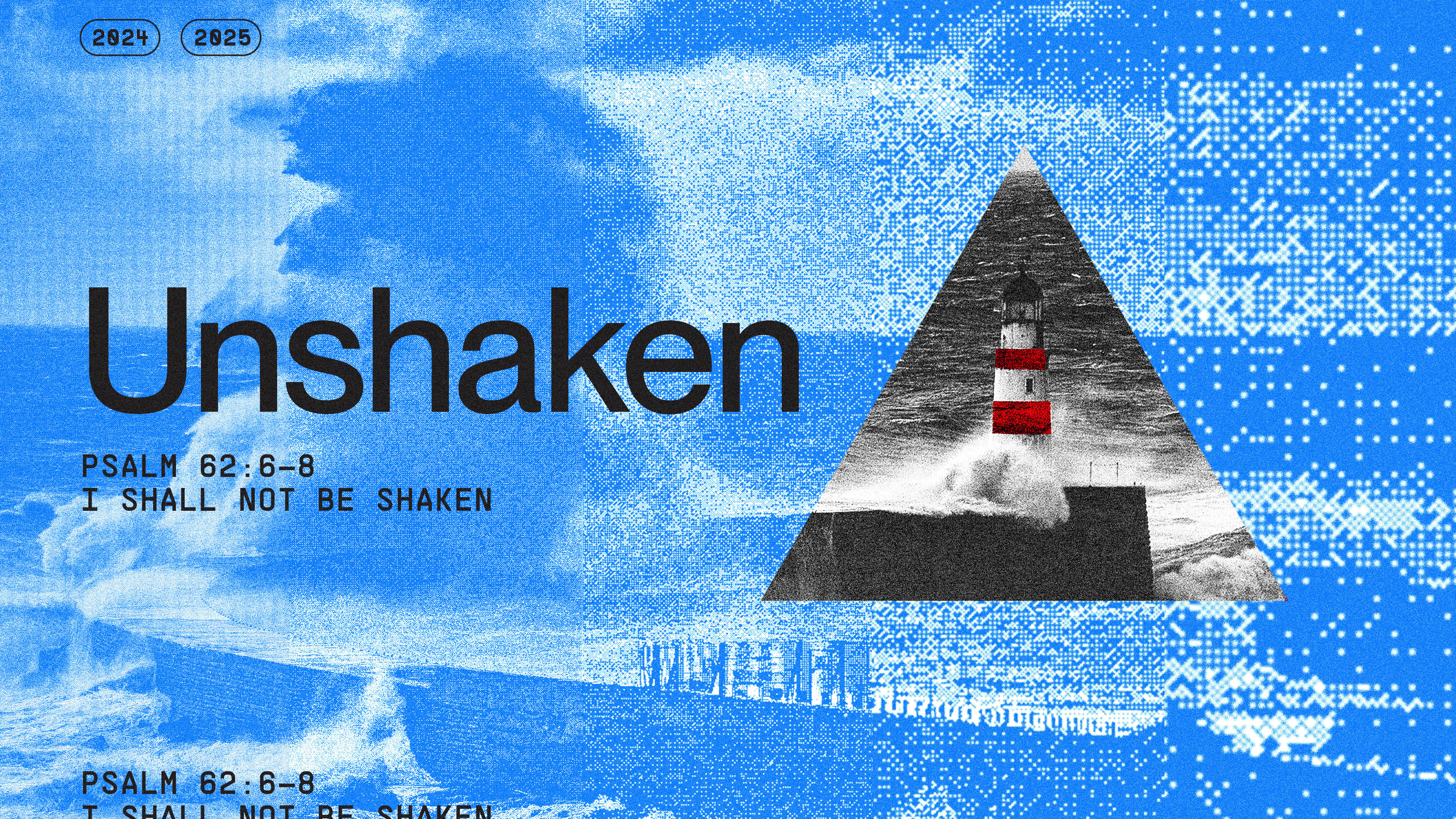 2024-2025: Unshaken banner