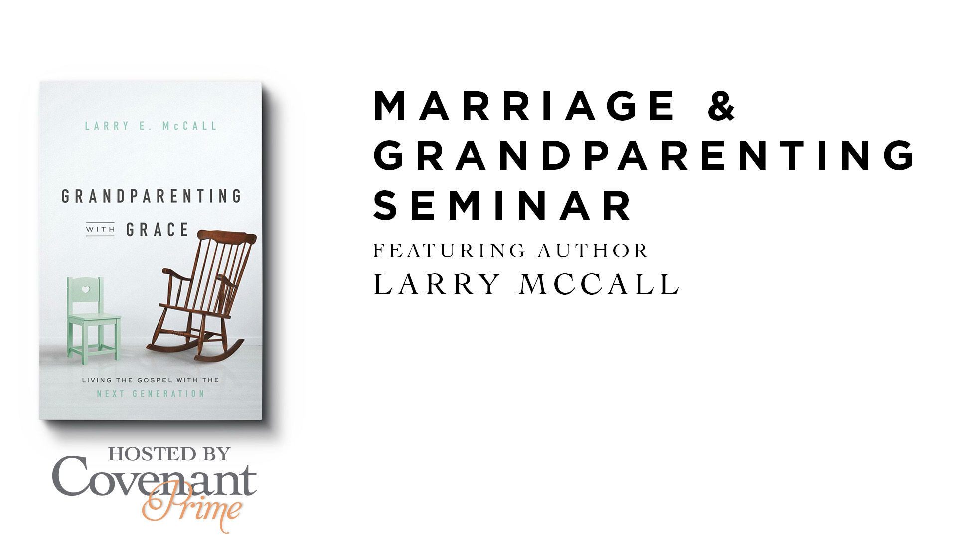 Covenant Prime - Marriage And Grandparenting Seminar image