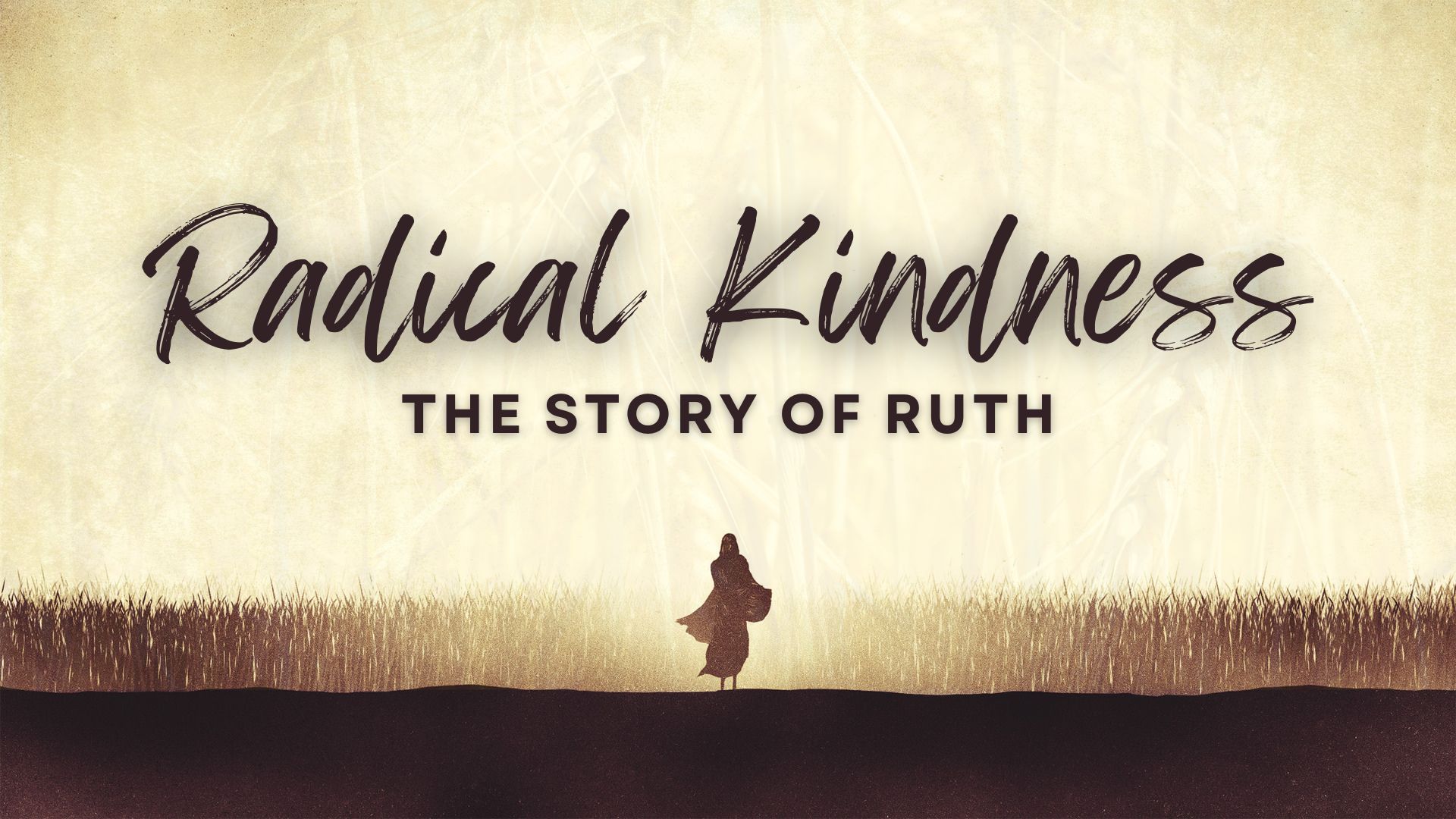 Radical Kindness - The Story Of Ruth image