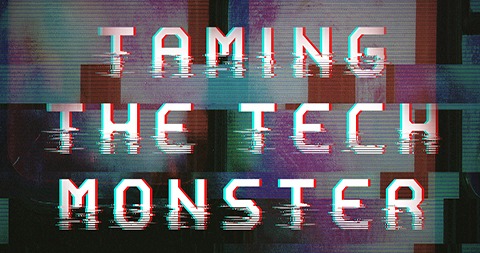 Taming The Tech Monster image