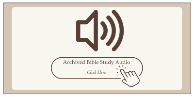 archived audio bible studies